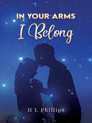 cover image of In Your Arms I Belong
